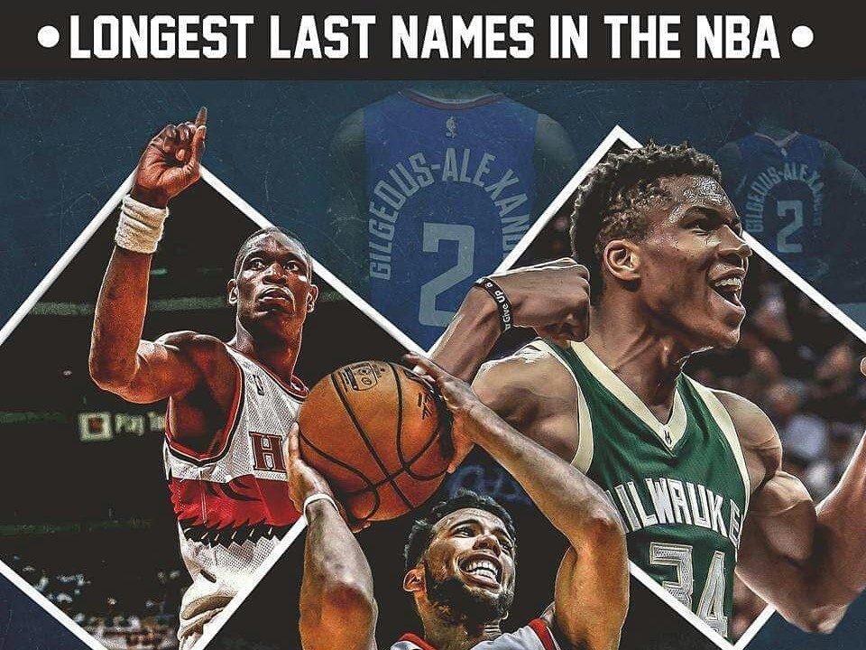 主持人的噩梦!盘点那些名字最长的NBA球员