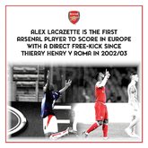 拉卡泽特成亨利后，首位在欧战打进直接任意球的枪手球员